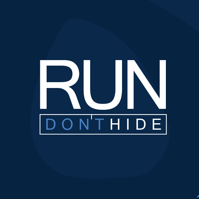Run Don’t Hide